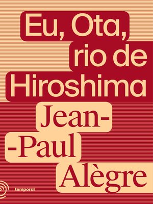 cover image of Eu, Ota, rio de Hiroshima